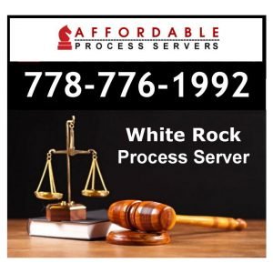 White Rock Process Servers - Process Server White Rock